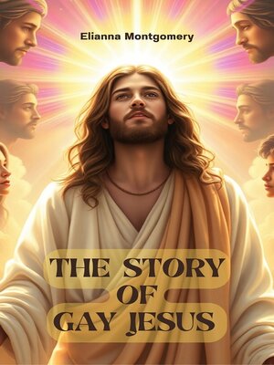 cover image of The Story of Gay Jesus